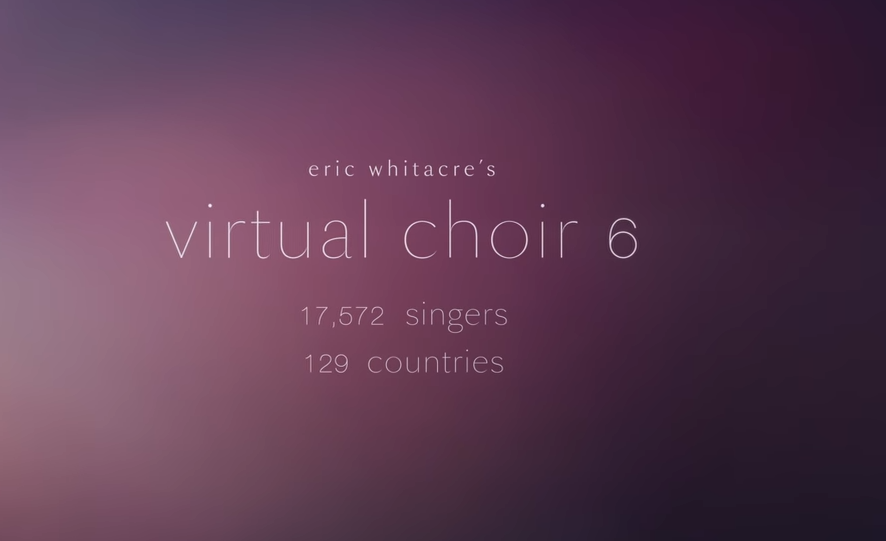 Eric Whitacre’s Virtual Choir 6: Sing Gently